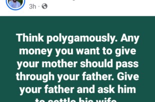 Any money you want to give your mother should pass through your father - Nigerian man advises men