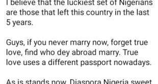 Forget true love, find someone based abroad to marry  - Nigerian man advises single men