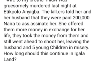 Gunmen assassinate woman in Kogi after revealing they were paid N200,000 to k!ll her