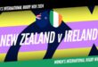 Women's Rugby Union - WXV 2024: WXV 1: New Zealand v Ireland