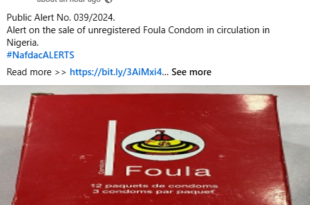 NAFDAC alerts Nigerians over sales and distribution of unregistered condom