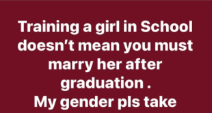 ?Training a girl in School doesn?t mean you must marry her after graduation? - Delta state gov?s aide tells his male folks