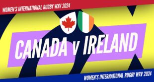 Women's Rugby Union - WXV 2024: WXV 1: Canada v Ireland