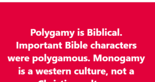 Polygamy is Biblical. Monogamy is not a Christian culture - Nigerian