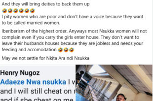 I will cheat on my wife and if she cheats on me, I will show her that I am from Nsukka - Nigerian man says