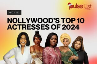 Pulse List: Nollywood’s Top 10 Actresses of 2024 