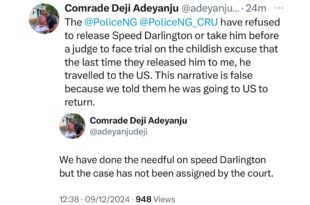 The police have refused to release Speed Darlington or take him before a judge to face trial - Lawyer Deji Adeyanju