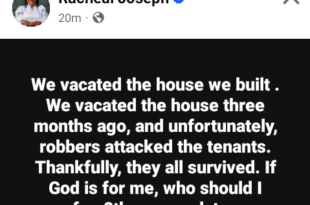 They came late - Nigerian woman expresses gratitude to God after armed robbers attacked her tenants 3 months after she and her family  moved out