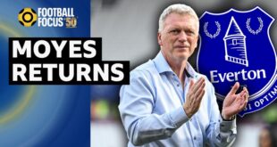 Football Focus discuss Everton's reappointment of David Moyes