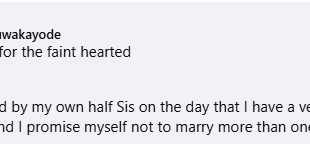 I promised myself not to marry more than one wife - Nigerian man who grew up in polygamous family says as he recalls when his half-sister arrested him