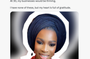 I thought I would be celebrating with my husband and two kids and my businesses would be thriving - Nigerian lady expresses her disappointment as she turns 30