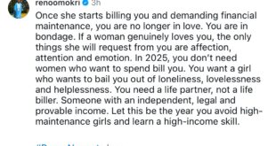 Once a woman starts demanding financial maintenance, you are no longer in love. You are in bondage - Reno Omokri